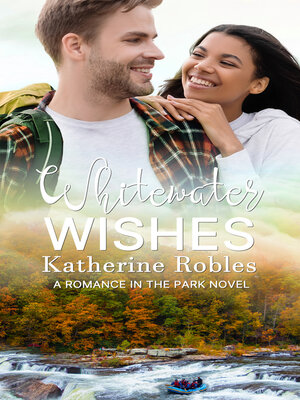 cover image of Whitewater Wishes
